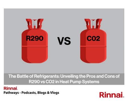 Blog 21 The Battle of Refrigerants Unveiling the Pros and Cons of R290 vs CO2 in Heat Pump Systems.jpg