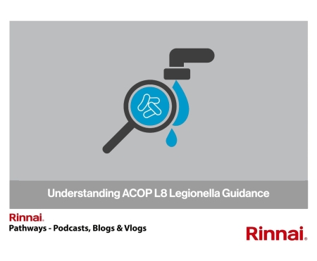 Blog 43 Understanding ACOP L8 Legionella Guidance.jpg